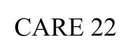 CARE 22