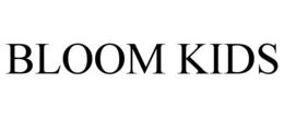 BLOOM KIDS