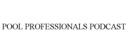 POOL PROFESSIONALS PODCAST