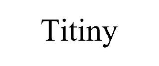 TITINY