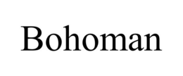 BOHOMAN