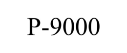 P-9000
