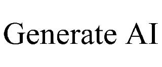 GENERATE AI