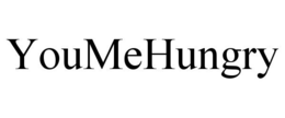YOUMEHUNGRY