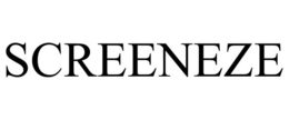 SCREENEZE