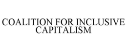 COALITION FOR INCLUSIVE CAPITALISM