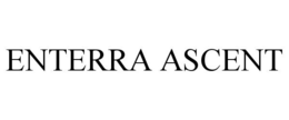 ENTERRA ASCENT
