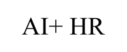 AI+ HR