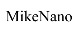 MIKENANO