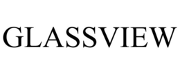 GLASSVIEW