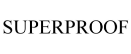 SUPERPROOF