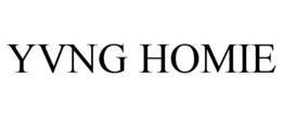 YVNG HOMIE