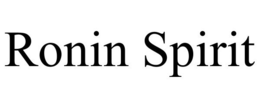 RONIN SPIRIT