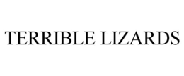 TERRIBLE LIZARDS