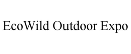 ECOWILD OUTDOOR EXPO