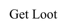 GET LOOT