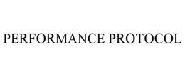PERFORMANCE PROTOCOL