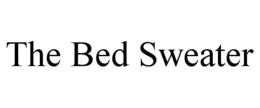 THE BED SWEATER