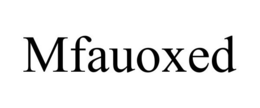 MFAUOXED