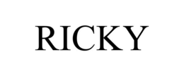 RICKY