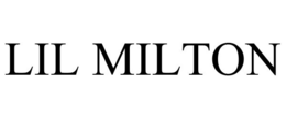 LIL MILTON