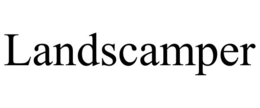 LANDSCAMPER