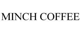 MINCH COFFEE