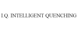 I.Q. INTELLIGENT QUENCHING