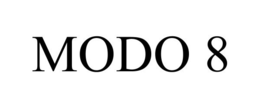 MODO 8