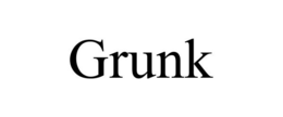 GRUNK