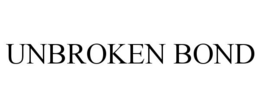 UNBROKEN BOND