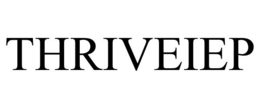 THRIVEIEP