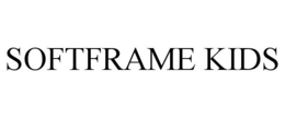 SOFTFRAME KIDS