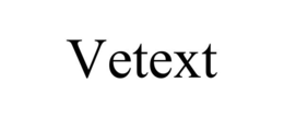VETEXT