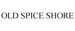OLD SPICE SHORE