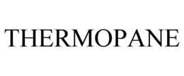 THERMOPANE