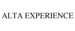 ALTA EXPERIENCE