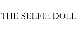 THE SELFIE DOLL