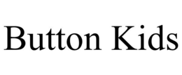 BUTTON KIDS