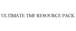 ULTIMATE TMF RESOURCE PACK