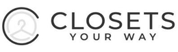 C CLOSETS YOUR WAY