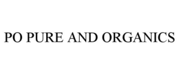 PO PURE AND ORGANICS