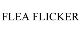 FLEA FLICKER