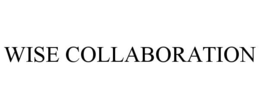 WISE COLLABORATION