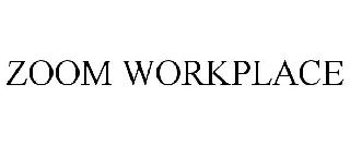 ZOOM WORKPLACE
