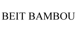BEIT BAMBOU