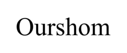 OURSHOM
