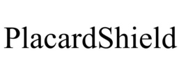 PLACARDSHIELD