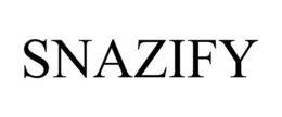 SNAZIFY