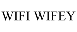 WIFI WIFEY